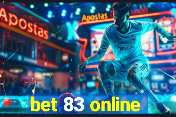 bet 83 online